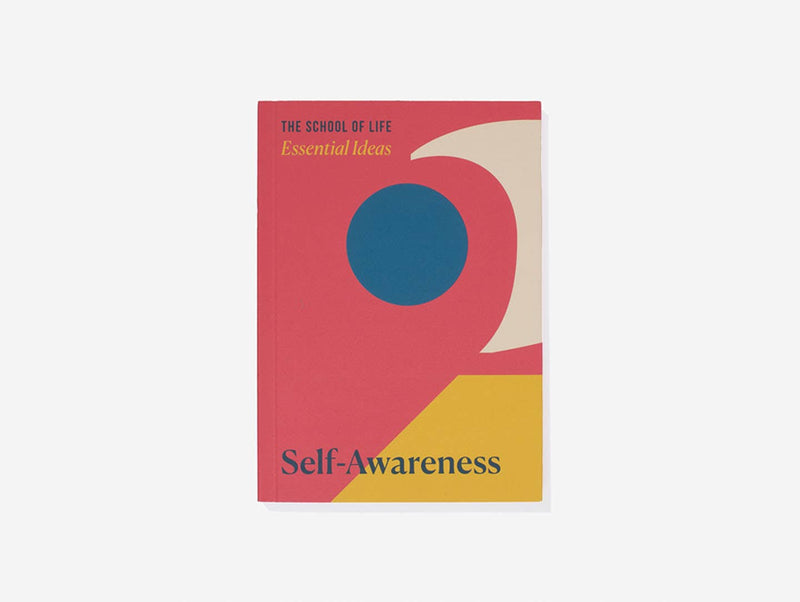 Book cover of 'Self-Awareness' from 'The School of Life' on a light gray background