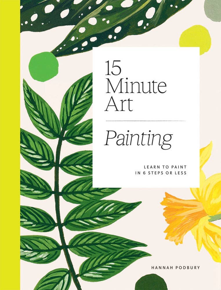 Book cover of '15 Minute Art Painting' with green leaves and yellow flower on a white background