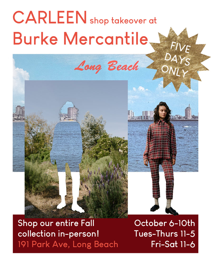 Promotional Flyer for CARLEEN shop takeover at Burke Mercantile October 6-10