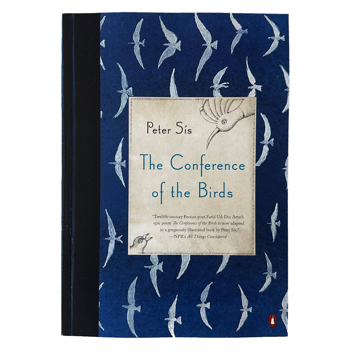 Book cover of 'The Conference of the Birds' by Peter Sis with bird illustrations on a blue background.